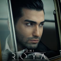 Roya · Tohi