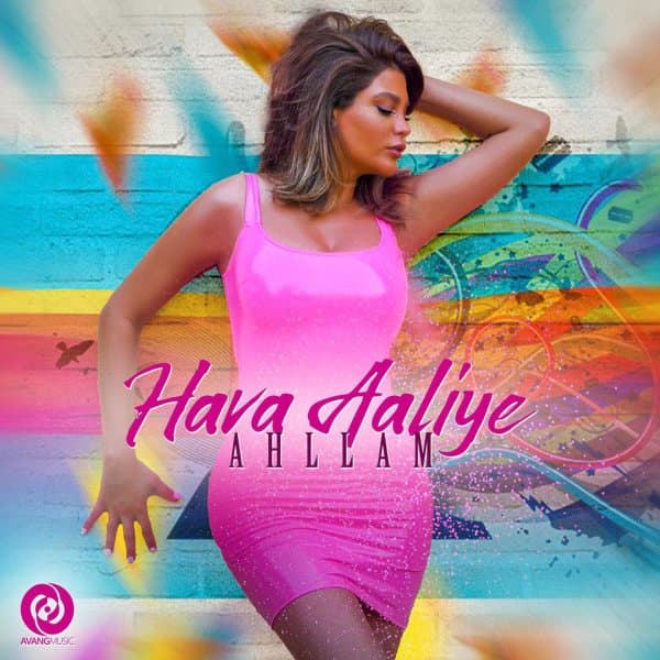 Hava Aaliye · Ahllam