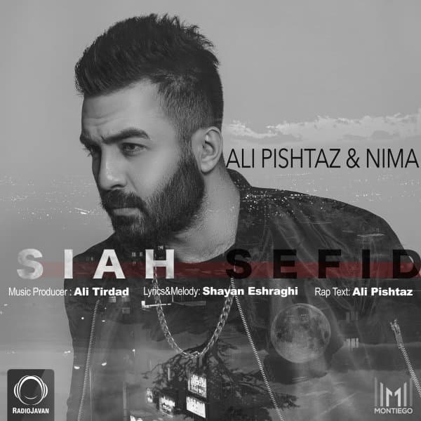 Siah Sefid · Ali Pishtaz & Nima Kiyan