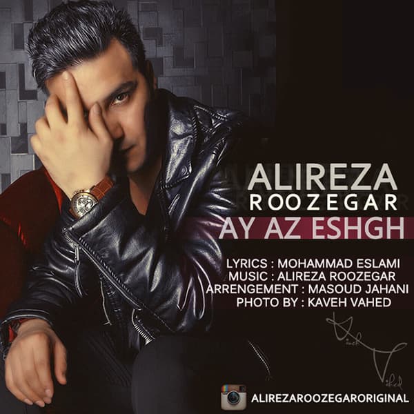 Ay Az Eshgh · Alireza Roozegar