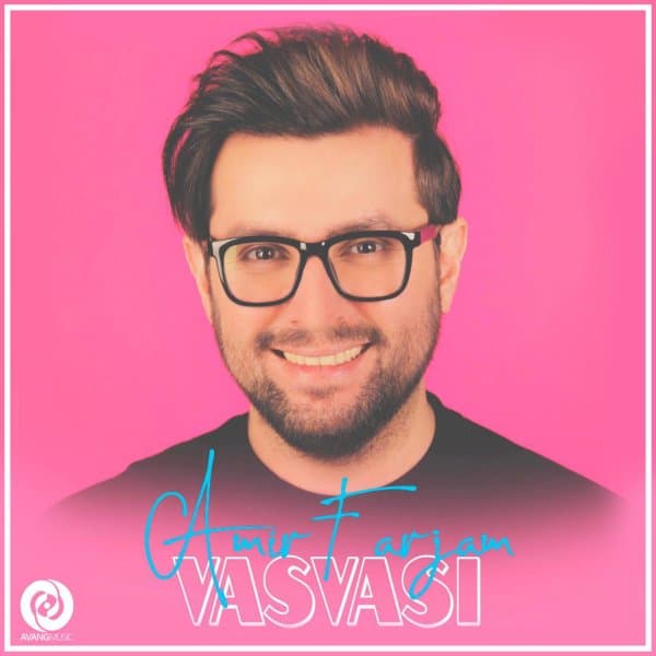 Vasvasi · Amir Farjam