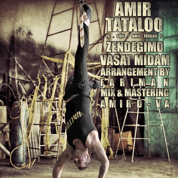 Zendegimo Vaasat Midam · Amir Tataloo
