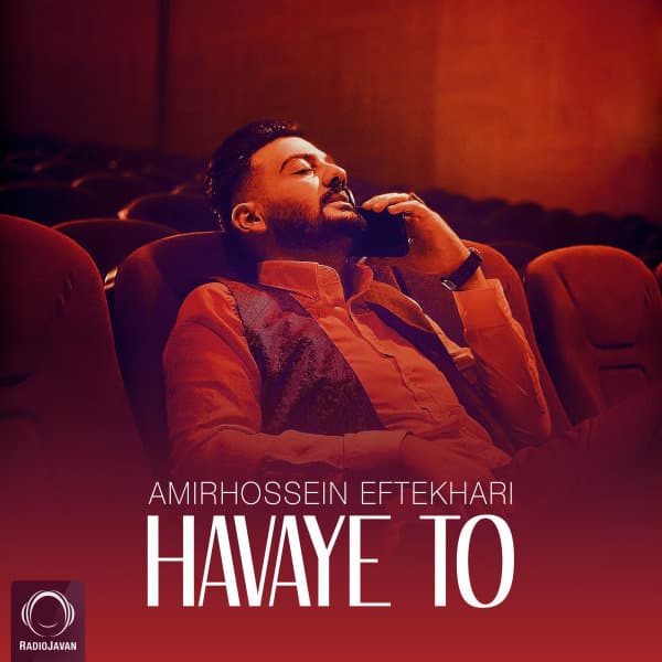 Havaye To · Amirhossein Eftekhari