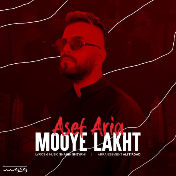 Mooye Lakht · Asef Aria