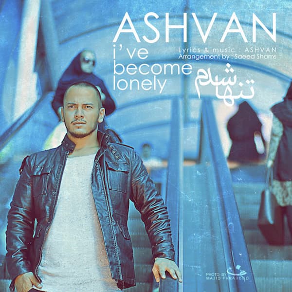 Tanha Shodam · Ashvan
