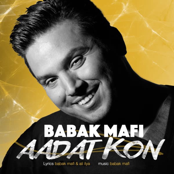 Aadat Kon · Babak Mafi
