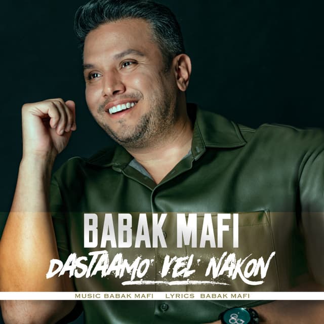 Dastaamo Vel Nakon · Babak Mafi