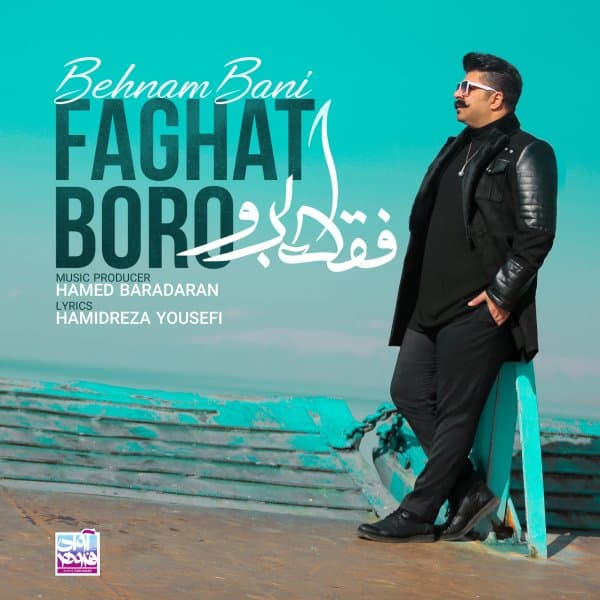 Faghat Boro · Behnam Bani