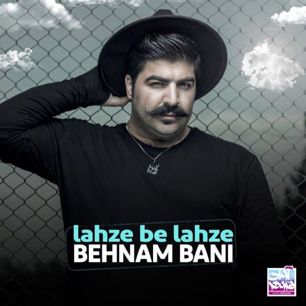Lahze Be Lahze · Behnam Bani