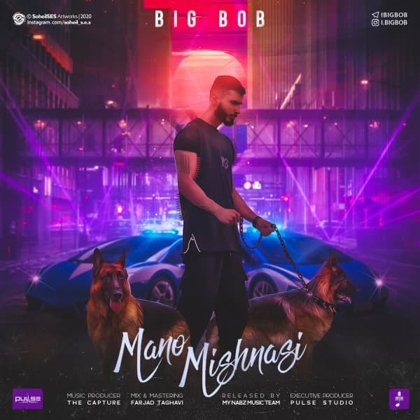Mano Mishnasi · Big Bob