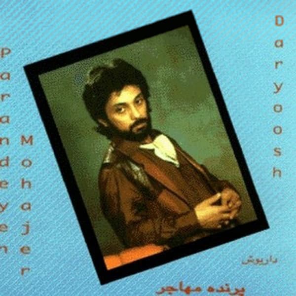 Parandeyeh Mohajer · Dariush
