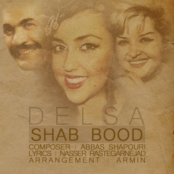 Shab Bood · Delsa