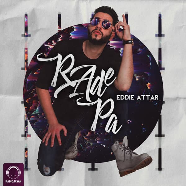 Rade Pa · Eddie Attar