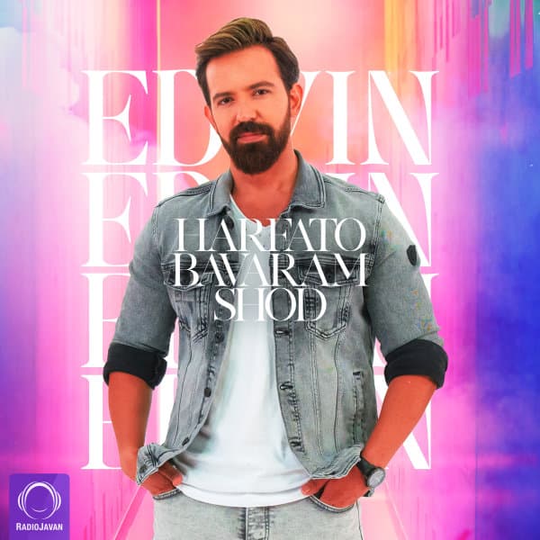 Harfato Bavaram Shod · Edvin