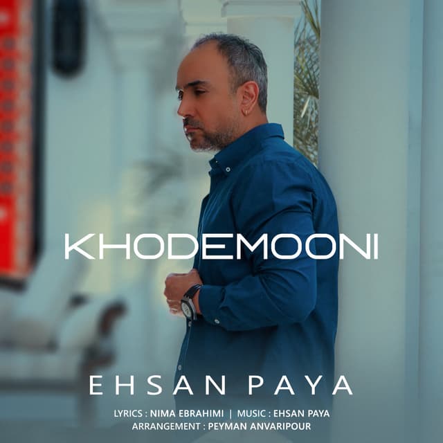 Khodemooni · Ehsan Paya