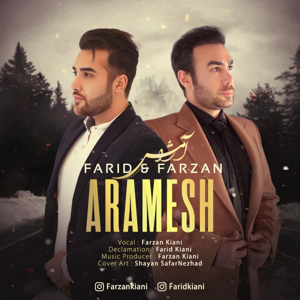 Aramesh · Farid & Farzan