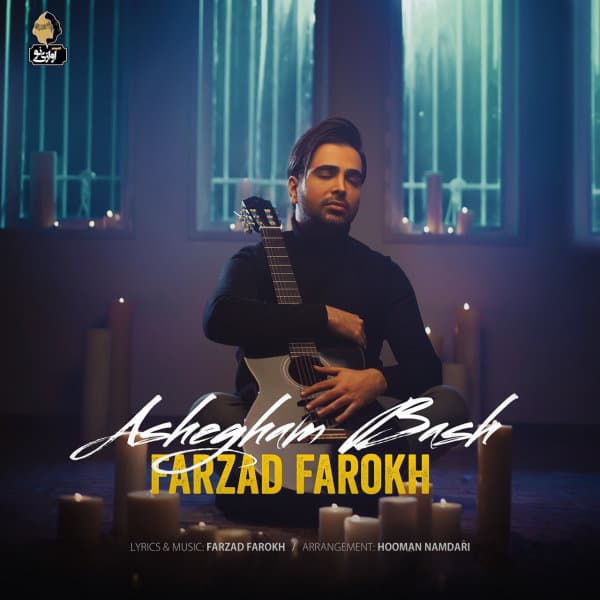 Ashegham Bash · Farzad Farokh