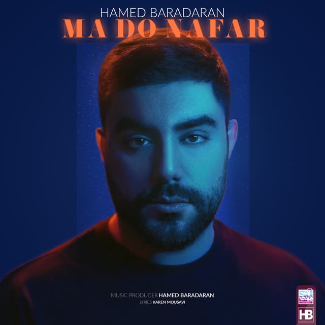 Ma Do Nafar · Hamed Baradaran