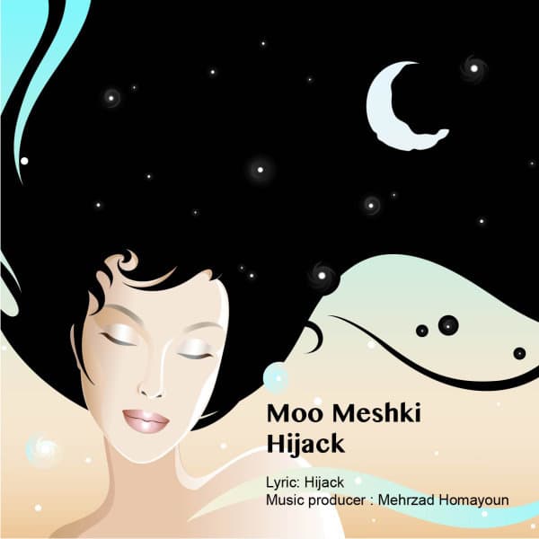 Moo Meshki · Hijack