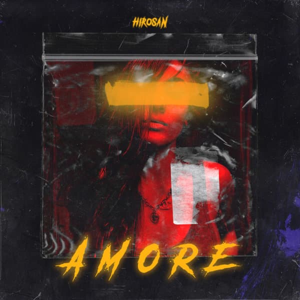 Amore · Hirosan