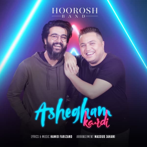 Ashegham Kardi · Hoorosh Band