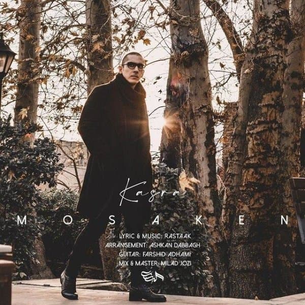 Mosaken · Kasra