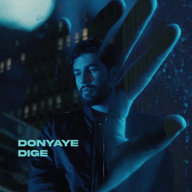Donyaye Dige · Kiyarash