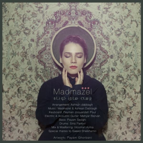 Parsehaye Kootah · Madmazel