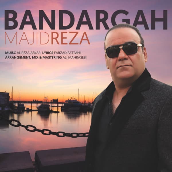 Bandargah · Majid Reza