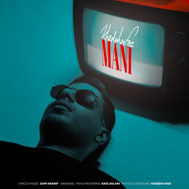 Khodahafez · Manny