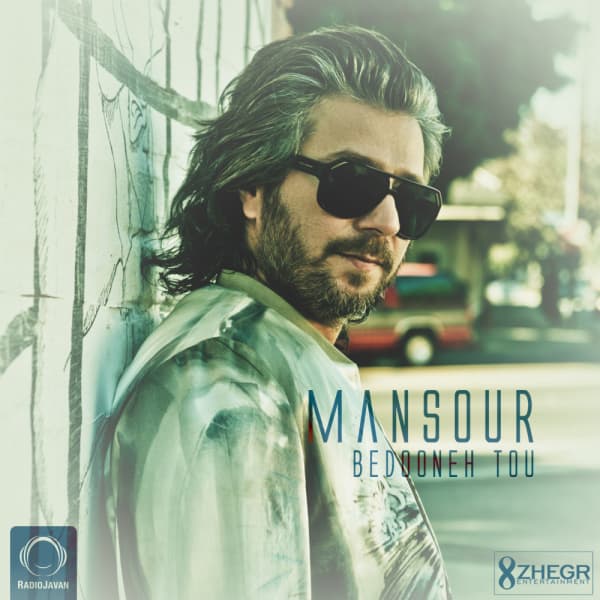 Bedooneh Tou · Mansour