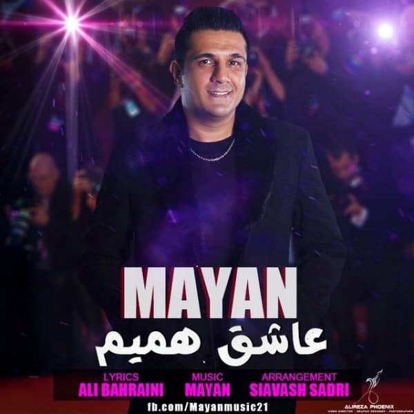Asheghe Hamim · Mayan