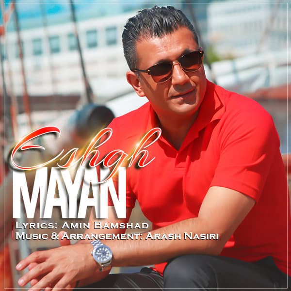Eshgh · Mayan