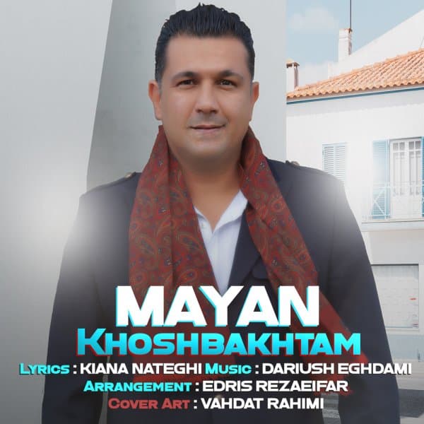 Khoshbakhtam · Mayan