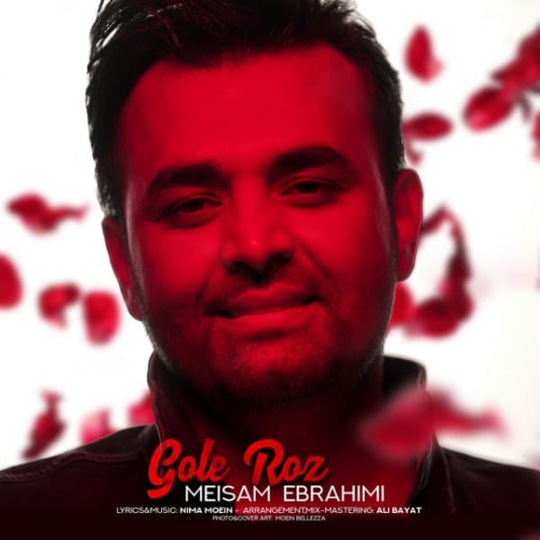 Gole Roz · Meysam Ebrahimi