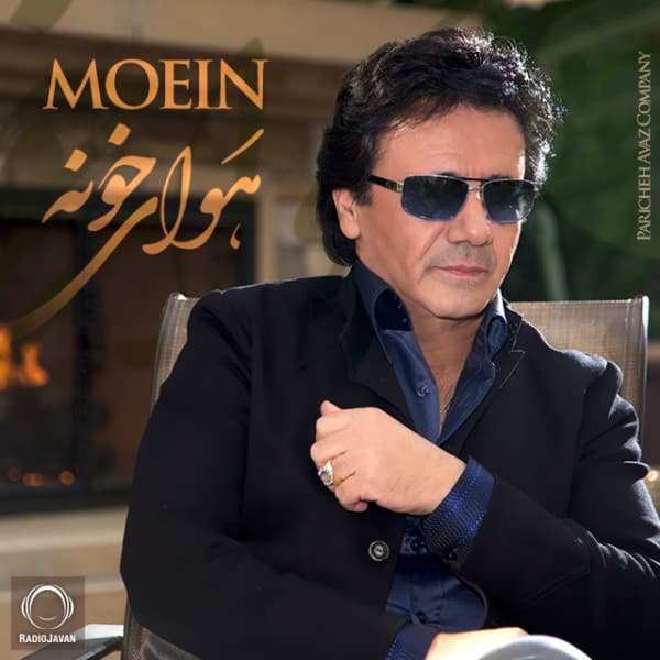 Havaye Khooneh · Moein