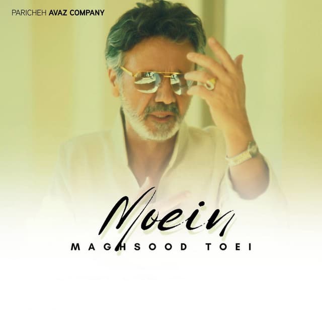 Maghsood Toei · Moein