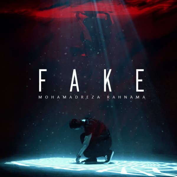 Fake · Mohamadreza Rahnama
