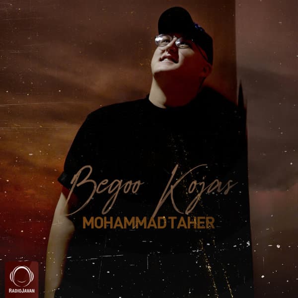 Begoo Kojas · Mohammad Taher