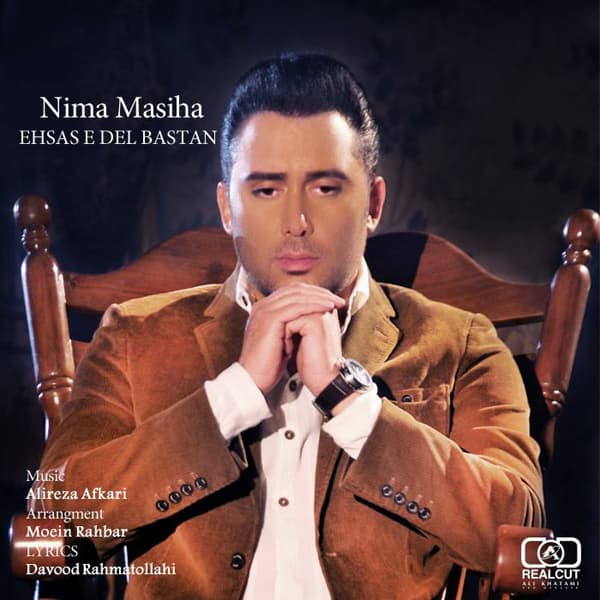 Ehsase Delbastan · Nima Masiha