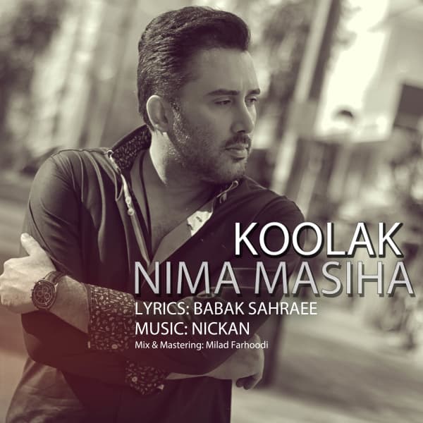 Koolak · Nima Masiha