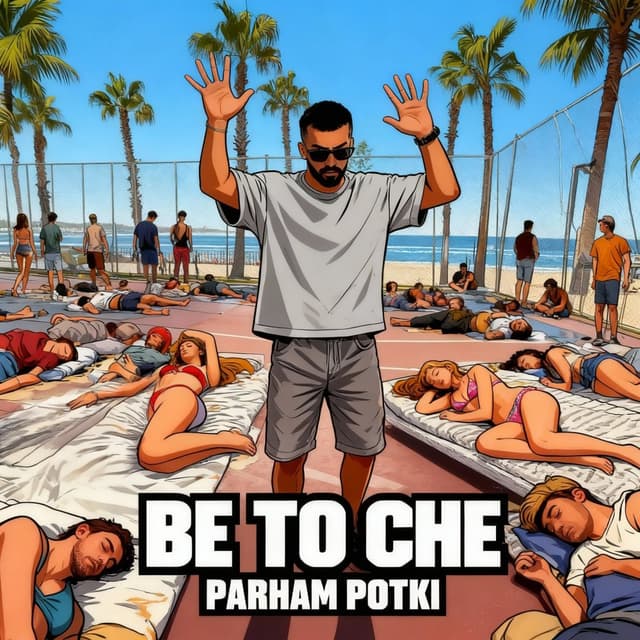 Be To Che · Parham Potki