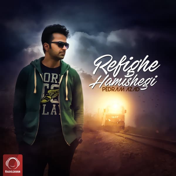 Refighe Hamishegi · Pedram Azad