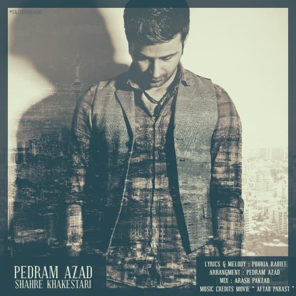 Shahre Khakestari · Pedram Azad
