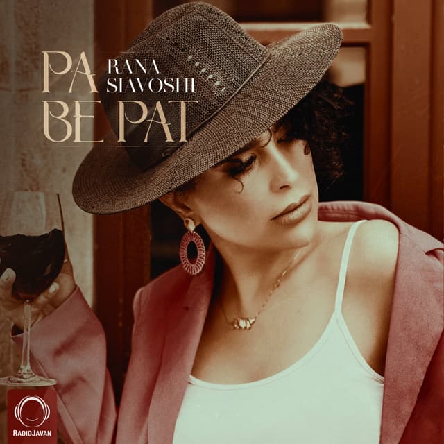 Pa Be Pat · Rana Siavoshi