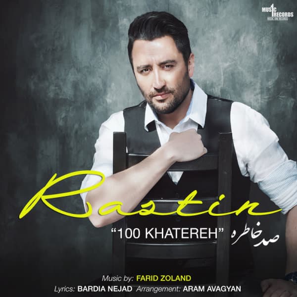 100 Khatereh · Rastin