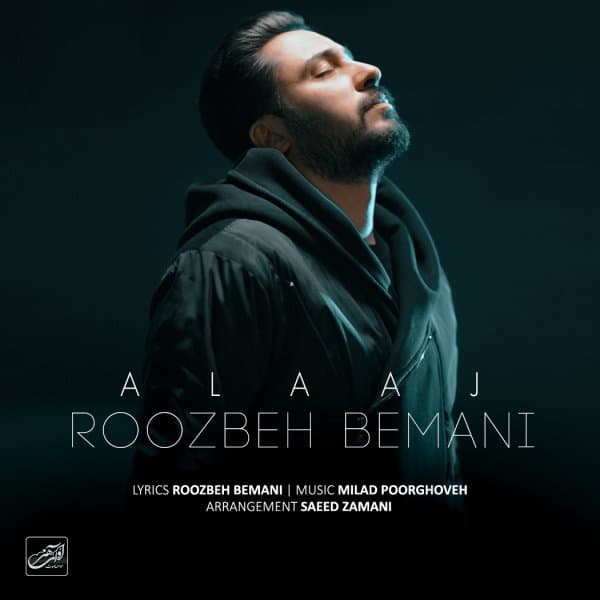 Alaaj · Roozbeh Bemani
