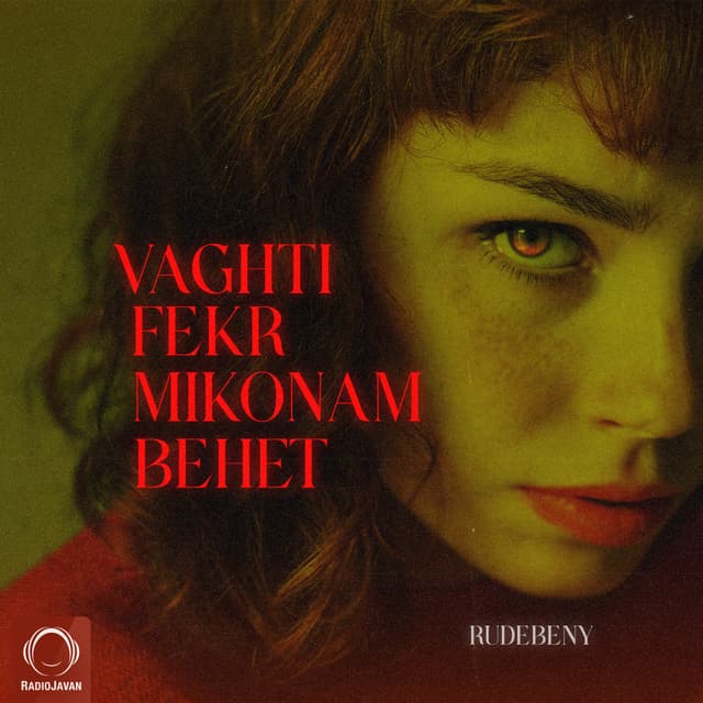 Vaghti Fekr Mikonam Behet · RudeBeny