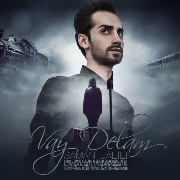 Vay Delam · Saman Jalili