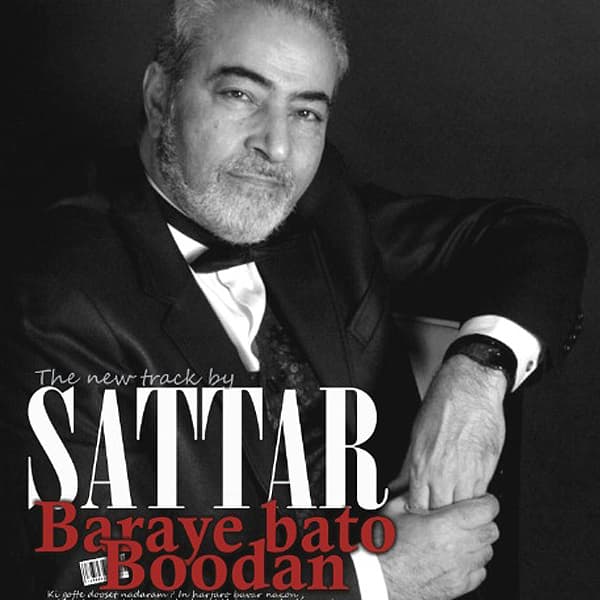 Baraye Bato Boodan · Sattar